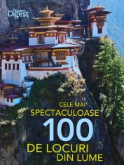 Cele mai spectaculoase 100 de locuri din lume - 2013 (BF34)