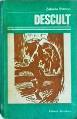 Zaharia Stancu - Descult (1982) foto