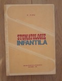 P. Firu - Stomatologie infantila, 1983, Didactica si Pedagogica