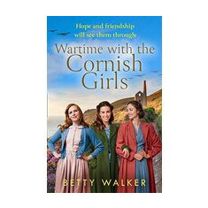 Wartime with the Cornish Girls (the Cornish Girls)