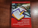 Managementul si marketingul produselor alimentare si al protectiei consumatorului de Simion Cristian Ovidiu