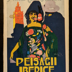 rara 1930 MIHAI TICAN RUMANO – Peisaje Iberice / Spania Prima editie / Princeps