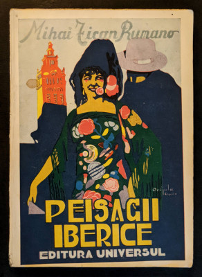 rara 1930 MIHAI TICAN RUMANO &amp;ndash; Peisaje Iberice / Spania Prima editie / Princeps foto