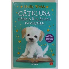 CATELUSA CAREIA II PLACEAU POVESTILE de HOLLY WEBB , 2024