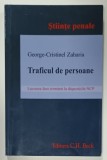 TRAFICUL DE PERSOANE de GEORGE - CRISTINEL ZAHARIA , 2012