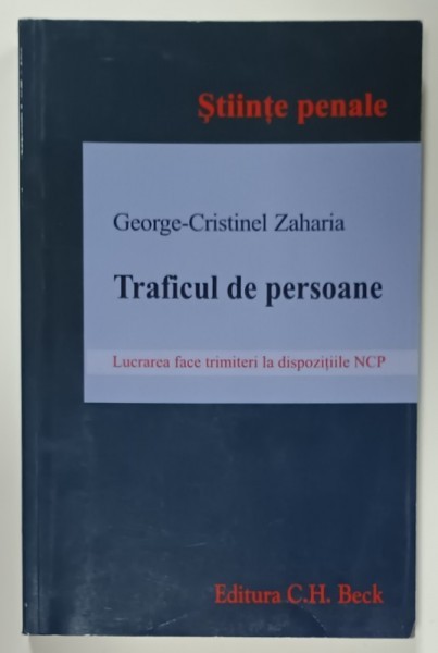 TRAFICUL DE PERSOANE de GEORGE - CRISTINEL ZAHARIA , 2012