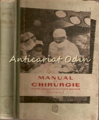 Manual De Chirurgie I - Dr. D. Cinca, Dr. C. Coman, Dr. Elena Cuvin-Sarafian