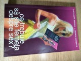 Ce trebuie sa stie femeia despre sex? - Alexandra Berger; Andrea Ketterer (Editura Gemma Print, 2003)