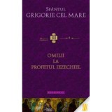 Omilii la Profetul Iezechiel - Sfantul Grigorie cel Mare