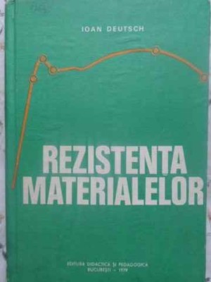 REZISTENTA MATERIALELOR-IOAN DEUTSCH-221293 foto