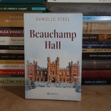 DANIELLE STEEL - BEAUCHAMP HALL , 2024 *
