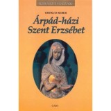 &Aacute;rp&aacute;d-h&aacute;zi szent Erzs&eacute;bet - Ortrud Reber