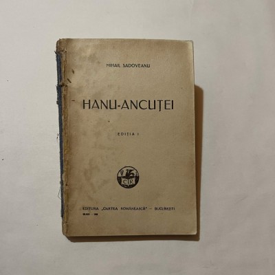 Mihail Sadoveanu - Hanu - Ancutei - Princeps foto