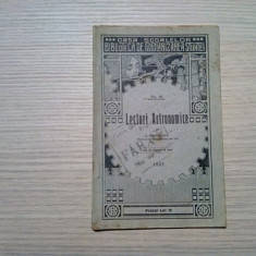 LECTURI ASTRONOMICE - I. Simionescu - Editura Casa Scoalelor,1926, 60 p.