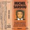 Casetă audio Michel Sardou &lrm;&ndash; Michel Sardou, originală