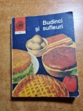 Carte de bucate - budinci si sufleuri - din anul 1977