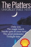 The Platters - Unforgettable Hits, Caseta audio