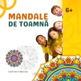 Carte de colorat cu mandale de toamna, Cristina Turbutan