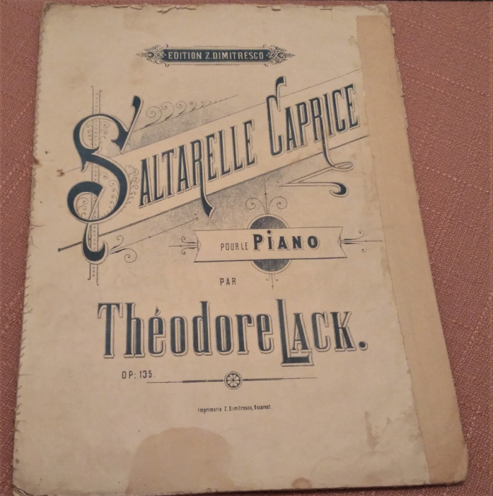 Saltarelle Caprice de Theodore Lack. Edition Z. Dimitresco - Partitura veche