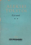 Calvarul, Volumul al II-lea