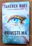 Priveste-ma. Seria Noua Republica Cartea 1. Editura Leda Edge, 2025 - Tahereh Mafi