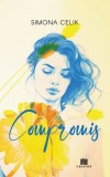 Compromis - Simona Celik - Editura Creator-Libris