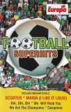 Football Superhits - Caseta audio Compilatie NRG!A
