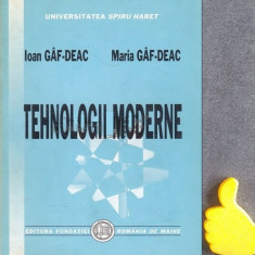 Tehnologii moderne Ioan Gaf-Deac