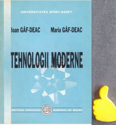 Tehnologii moderne Ioan Gaf-Deac foto