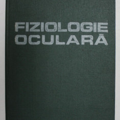 FIZIOLOGIE OCULARA- PAUL CERNEA, BUC. 1986