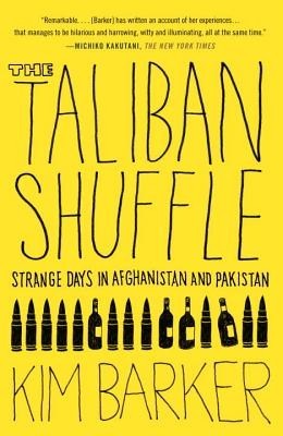 The Taliban Shuffle: Strange Days in Afghanistan and Pakistan foto