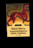 Marin Mincu - Experimentalismul poetic romanesc
