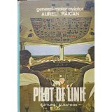 PILOT DE LINIE-AUREL RAICAN-341343