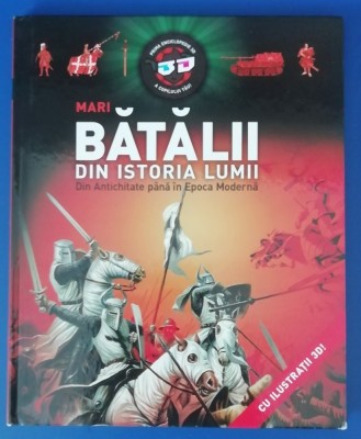 myh 110 - Batalii din istoria lumii din antichitate pana in epoca moderna foto
