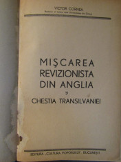 Miscarea revizionista din Anglia si chestia Transilvaniei -Victor Cornea foto