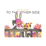 To the Other Side