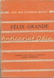 Biografie Felix Grande, Albatros 1982, Bucuresti, 154 pagini, biografie, colectia cele mai frumoase poezii