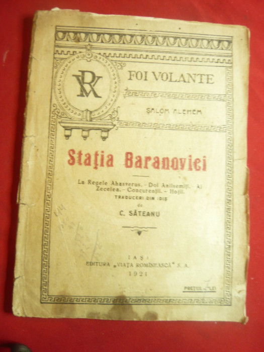 Salom Alehem - Statia Baranovici si alte Schite -Ed.1921 Viata Romaneasca 106p