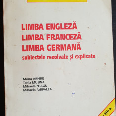 Limba engleză Limba franceză Limba germană - BACALAUREATUL DE NOTA 10 -M. Arhire