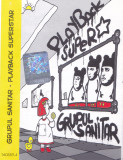 Caseta audio: Grupul sanitar - Playback Superstar ( originala, stare f.buna )