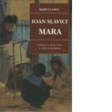 Mara - Ioan Slavici