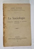 LA SOCIOLOGIE , ETHNOLOGIE COMNPAREE ET HISTORIE COMPAREE par ANDRE JOUSSAIN , 1935