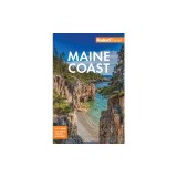 Fodor's Maine Coast: With Acadia National Park