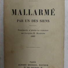 MALLARME - PAR UN DES SIENS par EDOUARD DUJARDIN , 1936