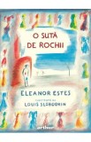 O suta de rochii - Eleanor Estes