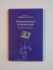 DEMONII PUTERII IN DEMOCRATIE de ORESTE TEODORESCU, 2011