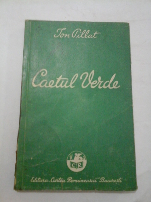 Caetul Verde - Ion Pillat