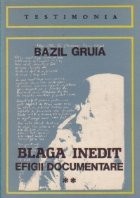 Blaga inedit - Efigii documentare, Volumul al II-lea foto
