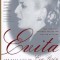 Evita: The Real Life of Eva Peron