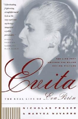 Evita: The Real Life of Eva Peron